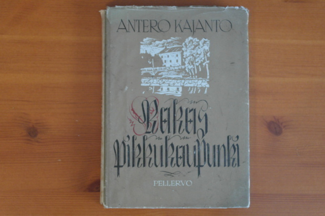Antero Kajanto:Rakas pikkukaupunki.1.P.1948.Sid.Kp.Sig.