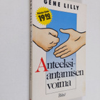 Gene Lilly : Anteeksiantamisen voima - pikkukuva 1