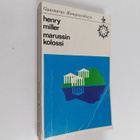 Henry Miller : Marussin kolossi - pikkukuva 1