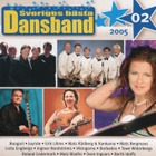 Sveriges Bästa Dansband - 2005 - Vol. 2 CD - pikkukuva 1