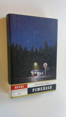 John Burnham Schwartz : Hetki pimeässä