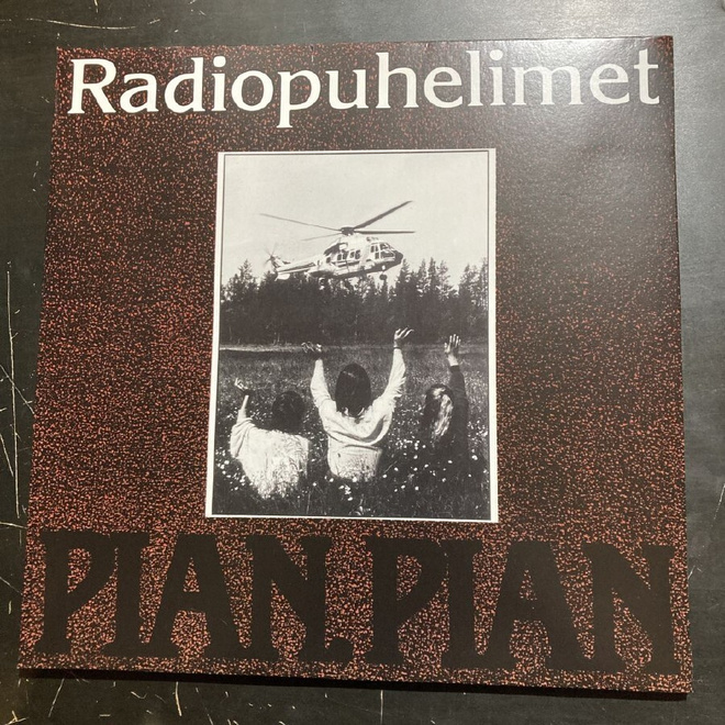 Radiopuhelimet - Pian, pian (FIN/2012) LP