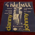 DANNY*JOHNNY: 4 iskelmää- EP * FIN 1968 - pikkukuva 1