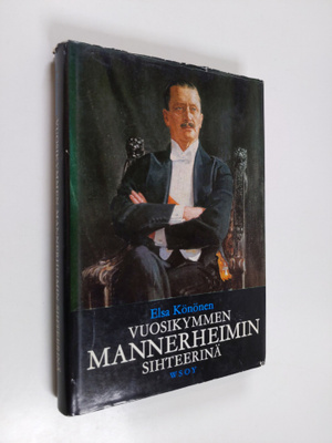 Elsa Könönen : Vuosikymmen Mannerheimin sihteerinä : Suom...