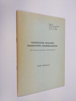 Lauri Drockila : Näkökohtia velkaisen osakeyhtiön saneera...