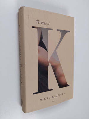 Mikko Kauppila : Terveisin K