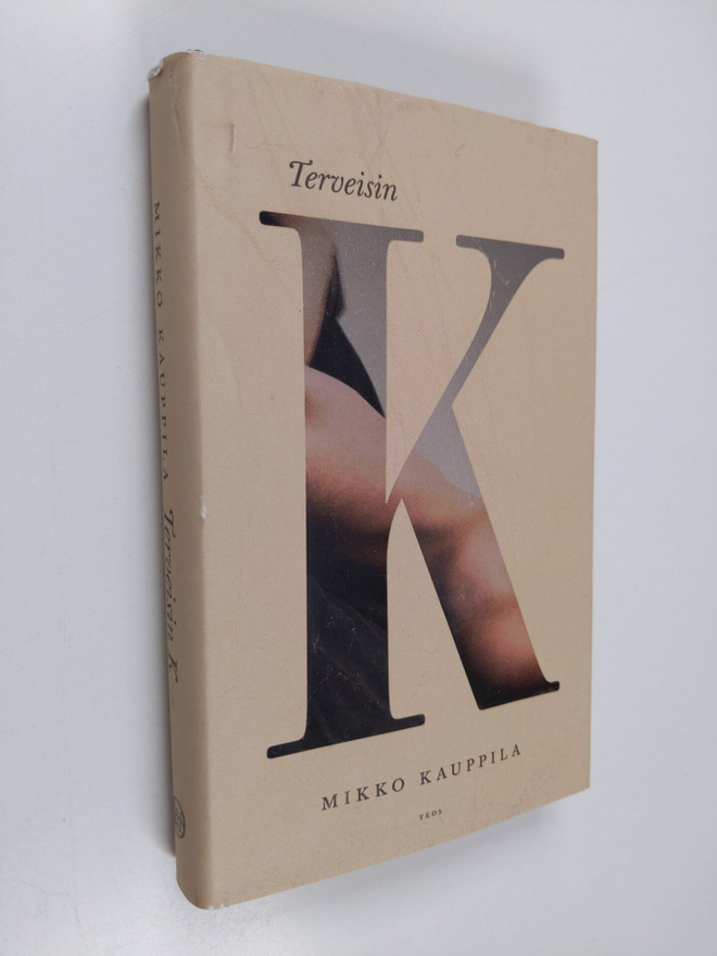 Mikko Kauppila : Terveisin K