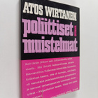 Atos Wirtanen : Poliittiset muistelmat - pikkukuva 1