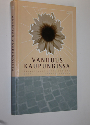 Antti (toim.) Karisto : Vanhuus kaupungissa : Miina Silla...