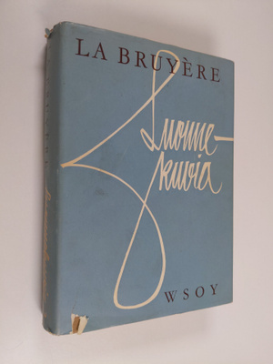 Jean de La Bruyere : Luonnekuvia eli tämän vuosisadan tapoja