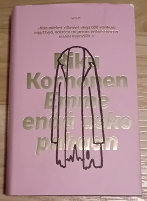 Riku Korhonen - Emme enää usko pahaan