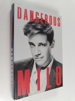Milo Yiannopoulos : Dangerous