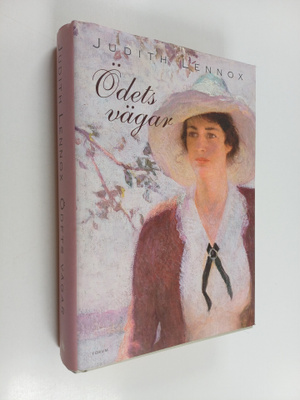 Judith Lennox : Ödets vägar
