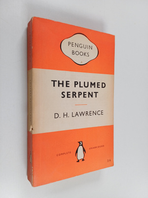 D. H. Lawrence : The Plumed Serpent