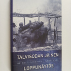 Heikki Tiilikainen : Talvisodan jäinen loppunäytös - pikkukuva 1