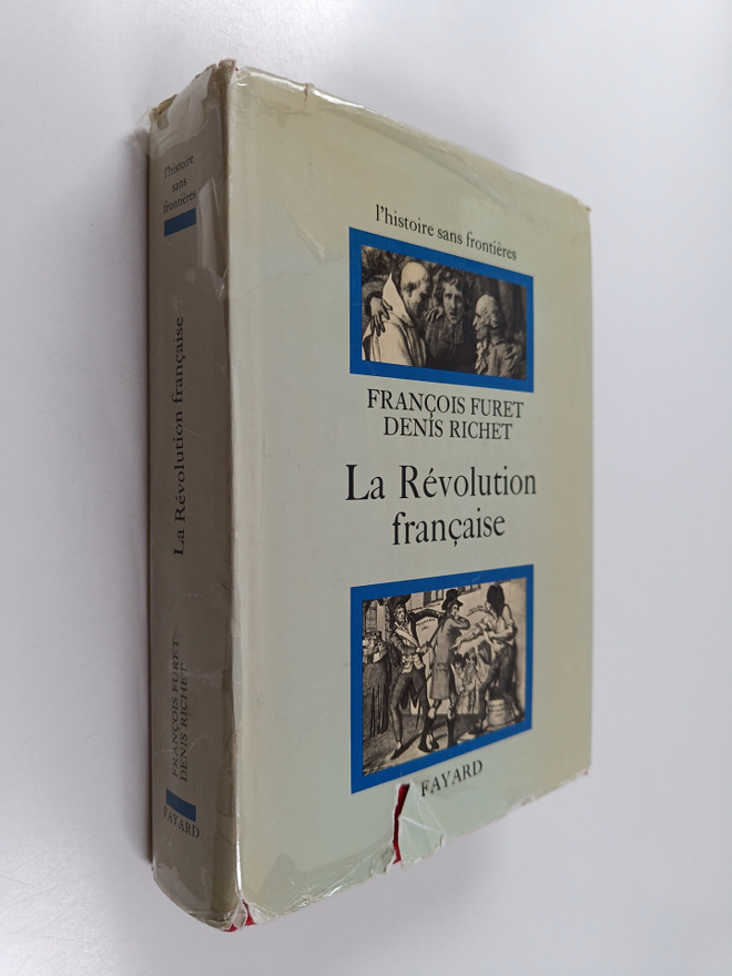 Francois Furet ym. : La revolution francaise
