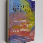 Daniel Goleman : Känslans intelligens och arbetet : emoti... - pikkukuva 1