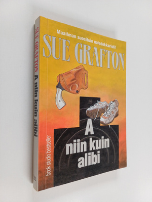 Sue Grafton : A niin kuin alibi