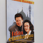 Hannu Haukka : Idän elonkorjuu - pikkukuva 1
