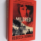 Rebecca Donner : Mildred : den sanna berättelsen om kvinn... - pikkukuva 1