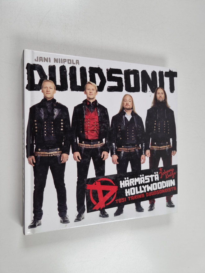 Jani Niipola : Duudsonit : Härmästä Hollywoodiin