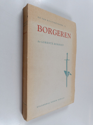 Lorentz Eckhoff : Borgeren : en studie i sammenlignende k...