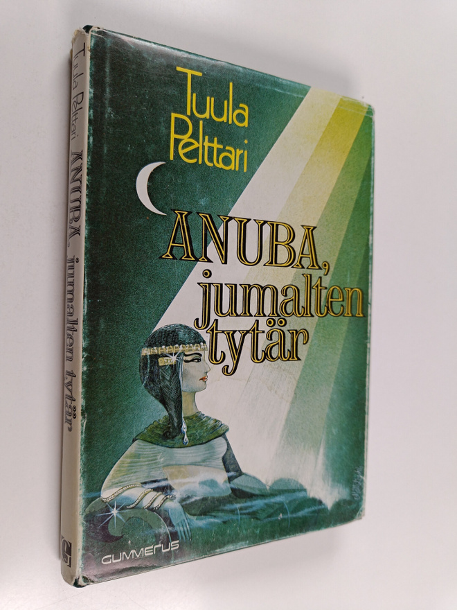 Tuula Pelttari : Anuba, jumalten tytär
