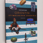 Klaus Karttunen : Orientin etymologinen sanakirja - pikkukuva 1