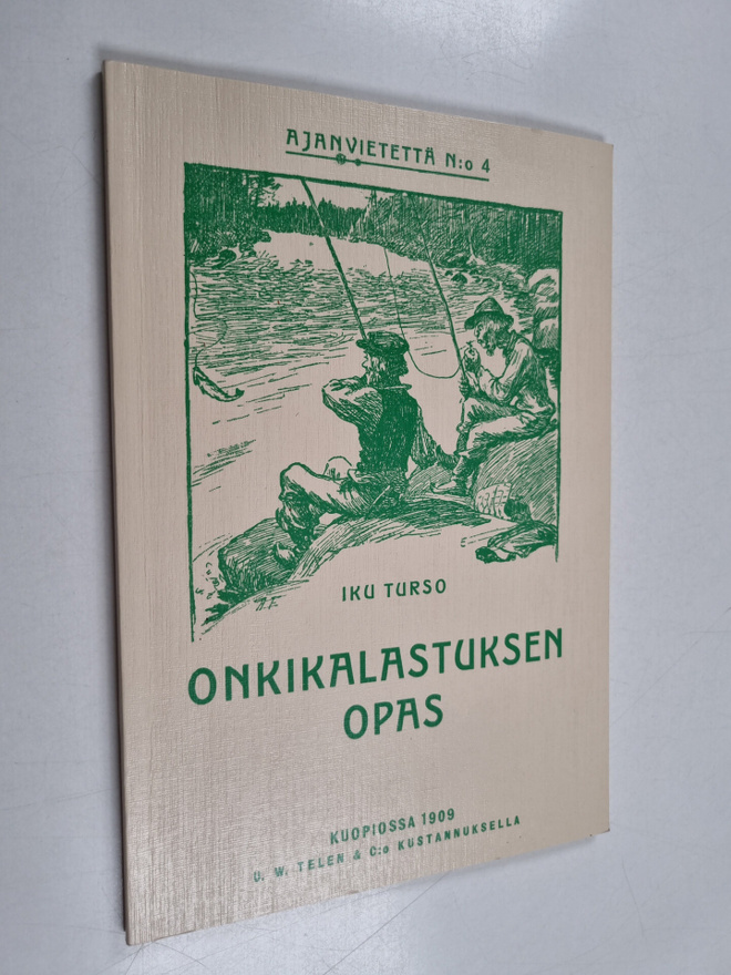 Iku Turso : Onkikalastuksen opas