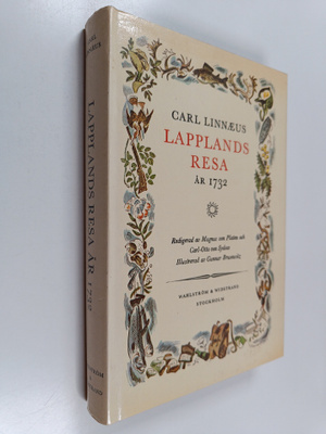 Carl von Linne : Caroli Linnaei Iter Lapponicum : dei gra...