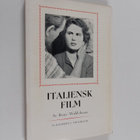Rune Waldekrantz : Italiensk film - pikkukuva 1