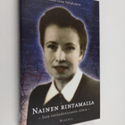 Anna-Liisa Veijalainen : Nainen rintamalla : sota sotilas... - pikkukuva 1