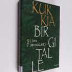 Siina Tiuraniemi : Kukkia Birgitalle - pikkukuva 1