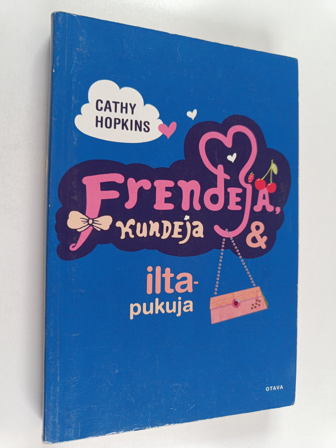 Cathy Hopkins : Frendejä, kundeja & iltapukuja