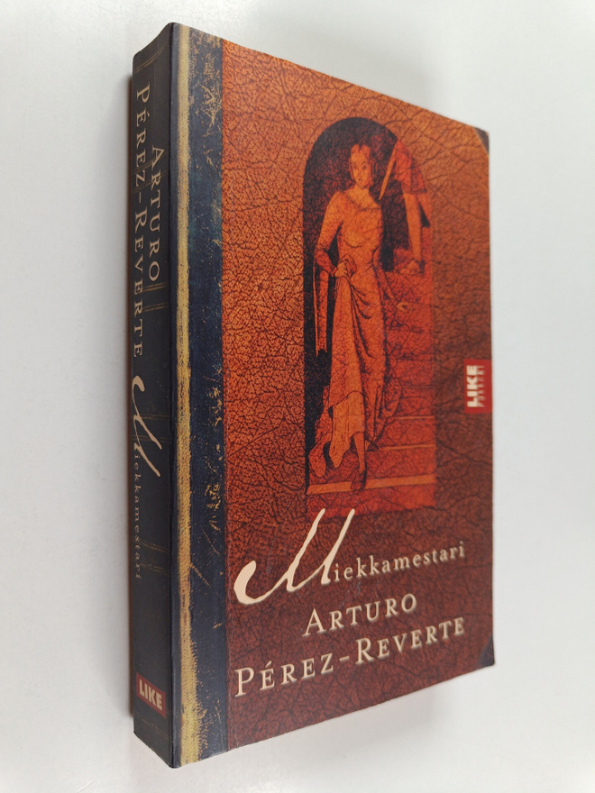 Arturo Perez-Reverte : Miekkamestari