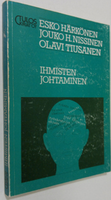 Esko Härkönen : Ihmisten johtaminen