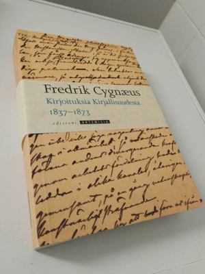 Fredrik Cygnaeus: Kirjoituksia kirjallisuudesta 1837-1873