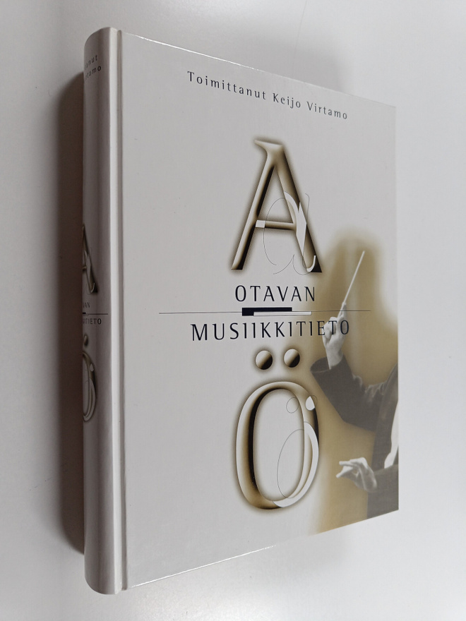 Keijo (toim.) Virtamo : Otavan musiikkitieto : A-Ö