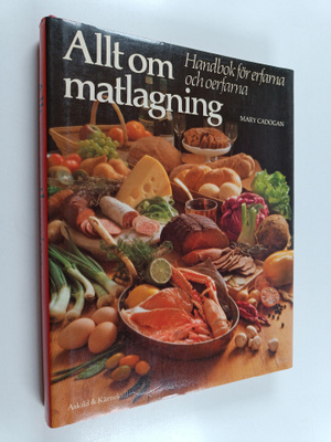 Mary Cadogan : Allt om matlagning : handbok för erfarna o...