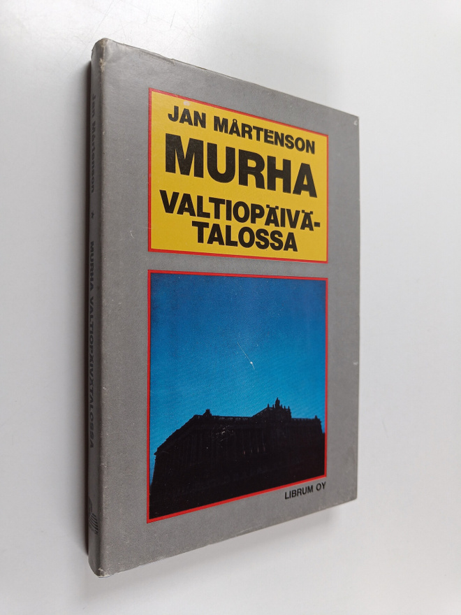 Jan Mårtenson : Murha valtiopäivätalossa