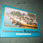 UUDENKAUPUNGIN KALARANTA - Mauno Norima - pikkukuva 1