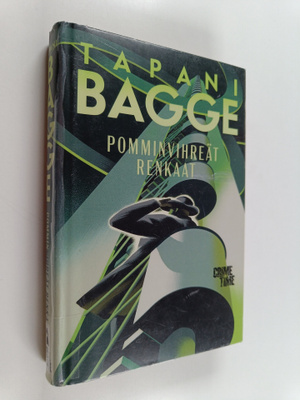 Tapani Bagge : Pomminvihreät renkaat