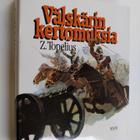 Zacharias Topelius : Välskärin kertomuksia - pikkukuva 1