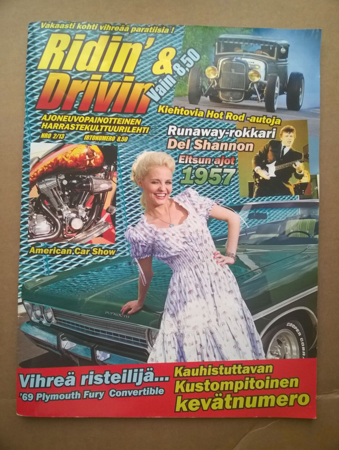 Ridin & Drivin Magazine - 2 / 2013