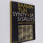Aimo T. Nikolainen : Raamatun synty ja sisällys - pikkukuva 1