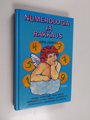 Juha Janerva : Numerologia ja rakkaus