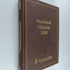 Agronomiliiton matrikkeli 2001 = Agronomförbundets matrik... - pikkukuva 1