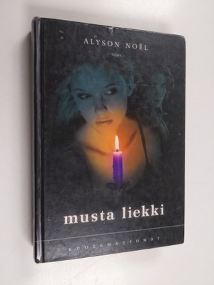 Alyson Noel : Musta liekki