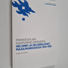 Poikkeusajan kaupunkielämäkerta - Helsinki ja helsinkiläi... - pikkukuva 1