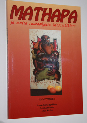 Anna-Riitta ym. (toim.) Jyrkinen : Mathapa ja muita ruoka...